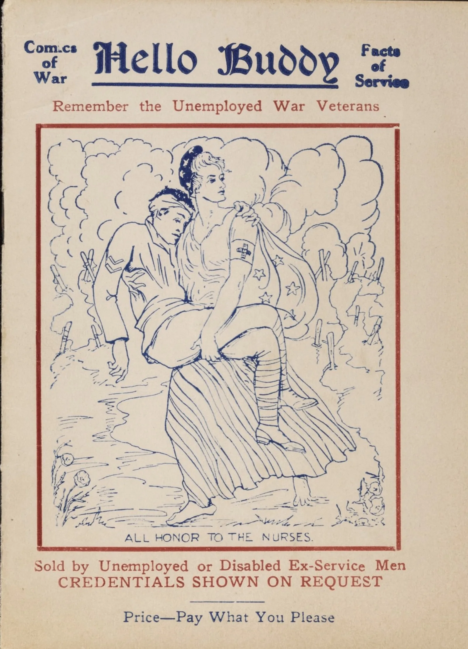 Mendicant literature 010 o3 Hello Buddy comic of war 2 Illustration of a woman (representing America) carrying a wounded soldier across the battlefield. The top of the comic reads, "Hello Buddy. Comics of War, Facts of Service. Remember the Unemployed War Veterans."
